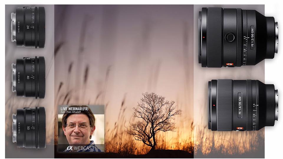 Webinaire : Présentation des optiques Sony 50mm F1.2 GM / 24mm F2.8 G / 40mm F2.5 G / 50mm F2.5 G