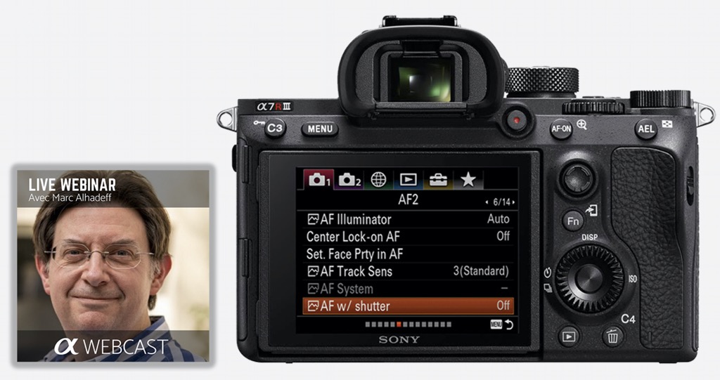 Webinaire : la configuration du Sony A7III / A7RIII